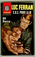 Espionnage - Gil Darcy - "Luc Ferran : S.O.S. Pour I.D.18 - 1966 - L'Arabesque - #Ben&Arab&Ferran - Editions De L'Arabesque