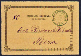 ITALIE (reçu Postal) Biglietto Si Accusa Ricevuta In Oro. Magnifico Obliterazione Verda Bologna Di 1876............... - Service