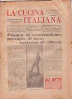 °°° La Cucina Italiana Roma 1936 Aprile N,4 A. 8  °°° - Maison, Jardin, Cuisine