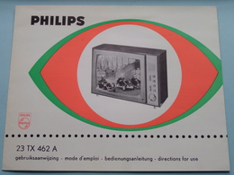 PHILIPS 23 TX 462 A Gebruiksaanwijzing / Mode D'emploi > Voir / Zie Foto's ! - Televisie