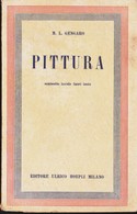 M.L.GENGARO-PITTURA-HOEPLI 1942. - Arte, Architettura