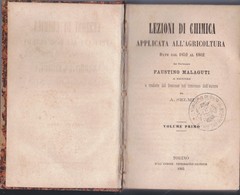 MALAGUTI--LEZIONI DI CHIMICA AGRARIA (EDIZ. ITALIANA DEL PROF. FRANCESCO SELMI). - Mathématiques Et Physique