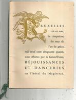 Programme, Réjouissances Et Danceries ,hôtel Du Magistrat ,Bruxelles,1954,8 Pages , 5 Scans ,frais Fr 2.95 E - Programmes