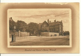 WALSALL / HOSPITAL AND NURSE'S HOME - Middlesex