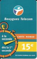 Télécarte 15 € Chrono à La Seconde , Carte NOMAD De BOUYGUES , N° NOMPU22 , N° Série: 0055685786 - Mobicartes: Móviles/SIM)