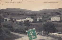 VAUX (Rhône) Le Maty  Circulée Timbrée - Vaux-en-Velin