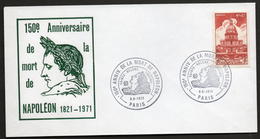 Fdc 150 EME ANNIVERSAIRE MORT  DE NAPOLEON  PARIS 5 5 1971 - Napoleon