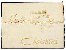 CUBA. 1837 (20-Marzo). COLISEO A MATANZAS. Carta Completa. Marca COLISEO Y FRANCO En Tinta De Escribir. Rarísima E Inédi - Other & Unclassified