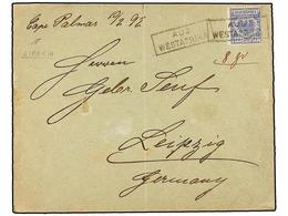 LIBERIA. 1892. CAPE PALMAS To GERMANY. Envelope Franked By German 20 Pf. Ultramarine Tied By Boxed AUS/WESTAFRIKA, Arriv - Sonstige & Ohne Zuordnung