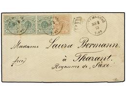 LUXEMBURGO. 1873 (Aug. 30). LUXEMBOURG To THARANT (Saxony), Bearing A 1 C. And 4 C. Green Strip Of 3 Arms Type Rouletted - Other & Unclassified