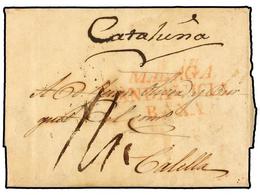 MEXICO. 1813. CAMPECHE A CALELLA (Barcelona). Marca De Entrada MALAGA/ANDALUCIA/BAXA En Rojo. Muy Raras Las Cartas Proce - Sonstige & Ohne Zuordnung