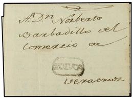 MEXICO. 1816 (14-Diciembre). TOLUCA A VERACRUZ. Marca TOLUCA En Negro (nº 1). RARA. - Autres & Non Classés