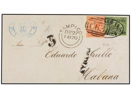 MEXICO. 1870. TAMPICO A LA HABANA. Circulada Con Sello De México De 12 Cts. Negro S. Verde Para El Pago Del Porte Local  - Autres & Non Classés