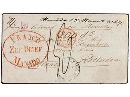 INDIA HOLANDESA. 1847. MANADO To HOLLAND. Oval FRANCO/ZEE BRIEF/MANADO Via French And British Mail, Double Arc ALEXANDRI - Otros & Sin Clasificación
