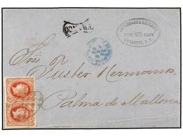 PUERTO RICO. Ant.12 (2). 1866. MAYAGUEZ A PALMA DE MALLORCA. Circulada Con Dos Sellos De Antillas De 2 Reales Rojo, Circ - Autres & Non Classés