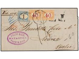 PUERTO RICO. 1878. SAN JUAN A GÉNOVA (Italia). Carta Circulada Sin Franqueo, Rara Marca De Tasa Doble 'T' Estampada A La - Sonstige & Ohne Zuordnung