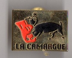 PIN'S SPORT TAUROMACHIE LA CAMARGUE - Bullfight - Corrida