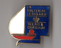 PIN'S LA SOLITAIRE LE FIGARO RELAIS & CHATEAUX Signé WINNER - Sailing, Yachting