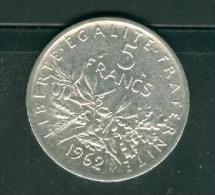 Piece 5 Francs Argent Silver , Type Semeuse Année 1962 - Pia11005 - 5 Francs