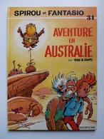 Spirou Et Fantasio, Aventure En Australie, En EO En TTBE - Spirou Et Fantasio