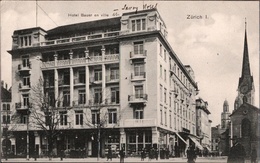 ! Alte Ansichtskarte Aus Zürich, Hotel Bauer, Schweiz - Zürich