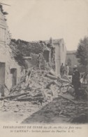 Evènements - Tremblement De Terre Du 11 Juin 1909 - Saint-Cannat - Soldats Fouillant Les Ruines - Disasters