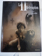 BD En édition Originale - LA  L L ème  REDEMPTION  Chapitre 1 LIBRE ARBITRE  -   Dédicacée - Dediche