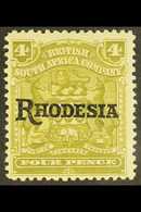 1909-12 4d Olive Overprinted "Rhodesia" With "NO STOP" Variety, SG 104a, Fine Mint. For More Images, Please Visit Http:/ - Autres & Non Classés