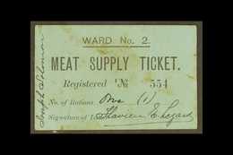 BOER WAR SIEGE NOTE - Siege Of Kimberley, black On Blue Card, "Meat Supply Ticket, Ward No. 2," Serial Number 554, Ineso - Unclassified