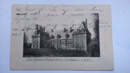 Carte Postale (K6 ) Ancienne De Saint Amand En Puisaye , Le Chateau - Saint-Amand-en-Puisaye