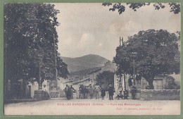 CPA - DROME - BUIS LES BARONNIES - PONT DES MENSONGES - Belle Animation, Petit Attellage - édition P. Bérard, Patissier - Buis-les-Baronnies