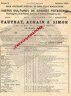 72- LE MANS- RARE LETTRE FAUTRAT ACHAIN SIMON- 1894- PRIX SPECIAL DE POIS MARCHANDS-GRAINES POTAGERES-AGRICULTURE - Agricultura