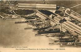 - Seine Maritime  Ref-B922- Le Trait - Ateliers Et Chantiers De La Seine Maritime - Construction Navale - Marine - - Le Trait