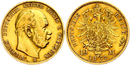 10 Mark, 1872, B, Wilhelm I., Randfehler, Ss-vz., Katalog: J. 242 Ss-vz - Other & Unclassified