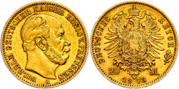 20 Mark, 1873, A, Wilhelm I., Kl. Rf., Ss., Katalog: J. 243 Ss - Other & Unclassified