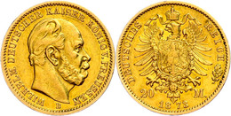 20 Mark, 1873, B, Wilhelm I., Kl. Rf., Ss., Katalog: J. 243 Ss - Otros & Sin Clasificación