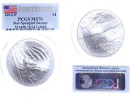 1 Dollar, 2012, P, Star Spangled Banner, In Slab Der PCGS Mit Der Bewertung MS70, First Strike, Flag Label. - Sonstige & Ohne Zuordnung