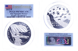 1 Dollar, 2012, P, Star Spangled Banner, In Slab Der PCGS Mit Der Bewertung PR70DCAM, First Strike, Flag Label. - Altri & Non Classificati