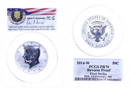 1/2 Dollar, 2014, W, Kennedy, In Slab Der PCGS Mit Der Bewertung PR70, Reverse Proof, First Strike. - Sonstige & Ohne Zuordnung