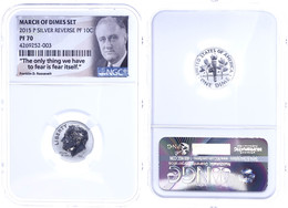 10 Cents, 2015, P, March Of Dimes Set, In Slab Der NGC Mit Der Bewertung PF70, Reverse Proof, Roosevelt Label. - Sonstige & Ohne Zuordnung
