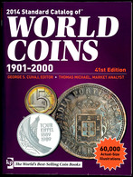 George S. Cuhay, 2014 Standard Catalog Of World Coins 1901-2000, 41st Edition, Krause Publications A Division Of F+W Med - Andere & Zonder Classificatie