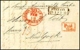 1854, Bar Bezahlter Transatlantikbrief Aus Stettin Mit Ra2 "STETTIN 28 1" Per Prussian Closed Mail Nach New York USA, Vo - Autres & Non Classés