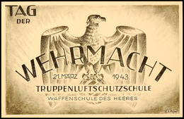 1943, Tag Der Wehrmacht, 21. März 1943, Truppenluftschutzschule, Waffenschule Des Heeres, Künstler-Fotokarte, Sign. "Bit - Other & Unclassified