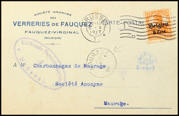 "MAURAGE 8 X 17", Ankunftsstpl. Vorderseitig Auf Postkarte 8 C. Aus Brüssel, Katalog: 13 BF - 1. WK