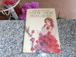 Finchè Amore Non Ci Separi - Alison McLeay - Novelle, Racconti