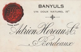 *** ETIQUETTES  ***- Appellation BANYULS - BORDEAUX Adrien Horeau Et Cie Vin Doux Naturel - Languedoc-Roussillon