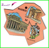 Magnet Le Gaulois Les Ville Du Monde N° 84 MADRID Espagne Don Quichotte - Magnets