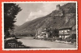 EBJ-27 Martigny Le Pont Et La Tour De La Bâtiaz, Dranse. Circulé 1957 Vers France - Martigny