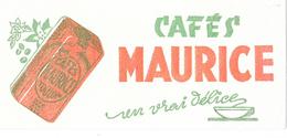 Buvard : Cafés MAURICE - TOULON - Un Vrai Délice - Café & Thé