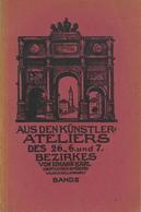 Kunst Heft Aus Den Künstler-Ateliers Des 26., 6. U. 7. Bezierkes Von Johann Karl Band 2 1929 Im Selbstverlag 150 Seiten  - Non Classés